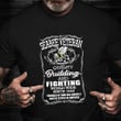 Seabee Veteran Quality Building And Fighting Shirt US Military T-Shirt Veterans Day Presents