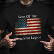 Sons Of The American Legion T-Shirt Vintage American Flag Proud Son Of Veterans Day Shirt