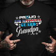 Proud Air National Guard Grandpa Shirt US Air Force Veteran Day T-Shirt Gift Ideas For Grandpa