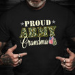 Proud Army Grandma T-Shirt Camo Graphic Army Family Shirt Veterans Day Gifts For Grandma