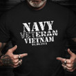 Navy Veteran Vietnam Shirt American Veterans Day T-Shirt Navy Retirement Gifts