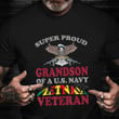 Grandson Of US Navy Vietnam Veteran T-Shirt Super Proud Military Family Vietnam Vet Shirt
