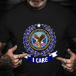 I Care VA Shirt Department Of Veterans Affairs Patriotic Gifts For Veteran