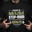 Proud Air Force Step-Mom Shirt USAF Stepmother Most People Never Meet Their Hero Raised Mine