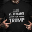 Veteran For Trump Shirt Republican Military Veterans Support Trump 2024 T-Shirt