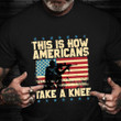 Veterans Day Shirt 2021 Patriotic This Is How Veteran Knee T-Shirt Gift For For Vet