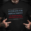 Veterans For Impeachment We Honor People Who Got Captured Shirt Veteran Against Trump