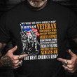 Vietnam Veteran T-Shirt The Best America Had Patriotic Gifts For Vietnam Veteran