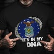 It's In My Dna Shirt US Air Force Proud American T-Shirts Gifts For Air Force Veterans
