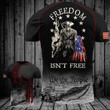 Freedom Isn't Free Shirt 2nd Amendment Mens Patriotic Tee Shirts We The People Apparel