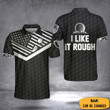 Customized I Like It Rough Polo Shirt American Flag Funny Golf Shirt Unique Gifts For Bowlers