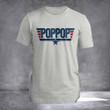 Top Poppop T-Shirt Fathers Day Shirts For Dad And Daughter Good Fathers Day Gifts