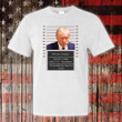 Trump Mugshot Shirt Making America Great Trump Campaign T-Shirt MAGA 2024 Clothing