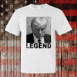 Legend Trump Mugshot Shirt Retro Vintage Supporters Trump Campaign Merchandise