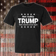 Trump Mug Shot Shirt Not Guilty Trump Make America Great Again T-Shirt For Supporters