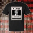 Donald Trump Mug Shot Shirt Wanted Trump Guilty Of Having Made America Great T-Shirt Political