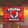 Trump Or Death Poster Trump 2024 Merch MAGA Decor Donald Trump Mugshot Merchandise