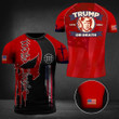 Trump Or Death Shirt Donald Trump Mugshot Merch Trump 2024 T-Shirt MAGA Merchandise