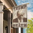 Trump Or Death Flag Donald Trump Mug Shot Flag Presidential Election 2024 MAGA Merch