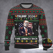 Trump 2024 Ugly Christmas Sweater Donald Trump Take America Back Ugly Xmas Sweater MAGA Merch