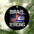 Israel Strong Ornament American And Israeli Flag Ornament I Stand With Israel Merchandise