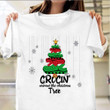 Crocin Around The Christmas Tree T-Shirt Funny Christmas Shirt Ideas Brother And Sister Gifts