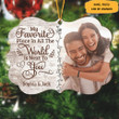 Personalized Photo Couple Wood Ornament My Favorite Place In All The World Is Next To You