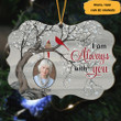 Personalized Photo I Am Always With You Wood Ornament Memorial Christmas Ornament Decorations