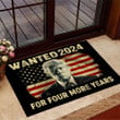 Trump 2024 Wanted 2024 For Four More Years Doormat Presidential Campaign Trump Doormat