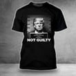 Donald Trump Mugshot Shirt I Stand With Trump Not Guilty T-Shirt For Sale