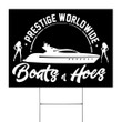 Boats And Hoes 2023 Yard Sign Prestige Worldwide Logos Funny Ornaments For Garden Decor