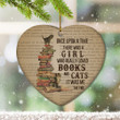 Book Lovers Heart Ornament Once Upon A Time There Was A Girl Who Really Loved Books And Cats