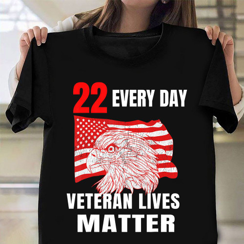 Eagle 22 Every Day Veteran Lives Matter Shirt Vintage US Flag T-Shirt Gift Ideas For Veterans