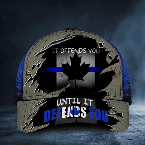 Canada Thin Blue Line Hat It Offends You Until It Defends You Law Enforcement Support Cap
