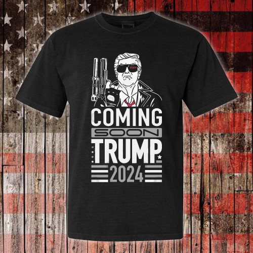 Trump Mugshot Shirt Coming Soon Trump 2024 T-Shirt Funny Meme MAGA Merch