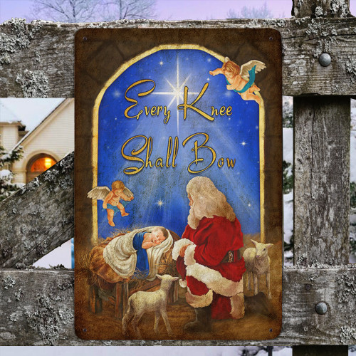 Every Knee Shall Bow Christmas Metal Sign The Birth Of Jesus Nativity Religious Signs Decor