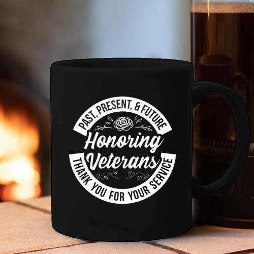 Honor Veterans Thank You For Your Service Mug Thank You Gifts To Honor Veterans