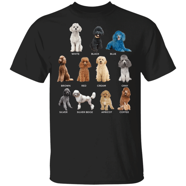 Cute Dog Shirts All Poodle Color