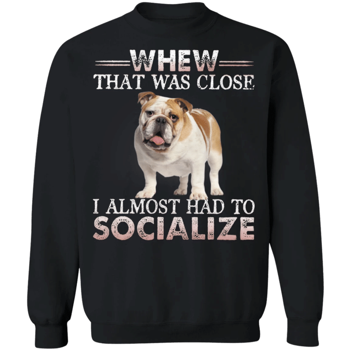 Whew That Was Close Bulldog Cute Dog Sweater Gifts For Relatives