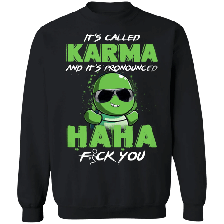 Turtle It's Callaed Karma And It's Pronounced Haha - Turtleneck Sweater Funny Sweaters Karma Clothing