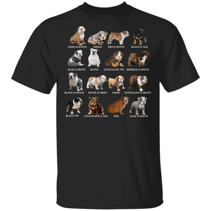 All Bulldog Colors T-Shirt Gifts For Dog Lovers