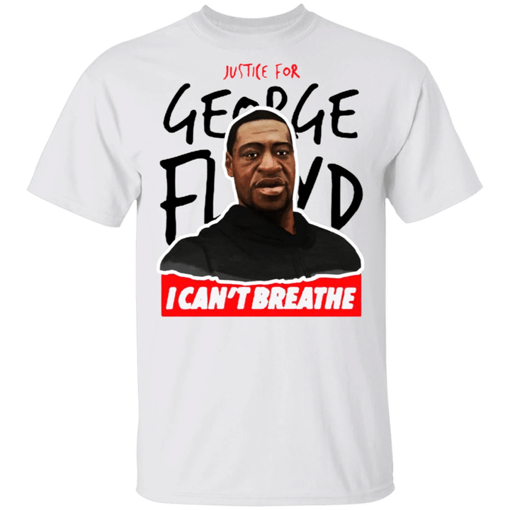 Justice For George Floyd T-Shirt I Can't Breathe Shirt Blm