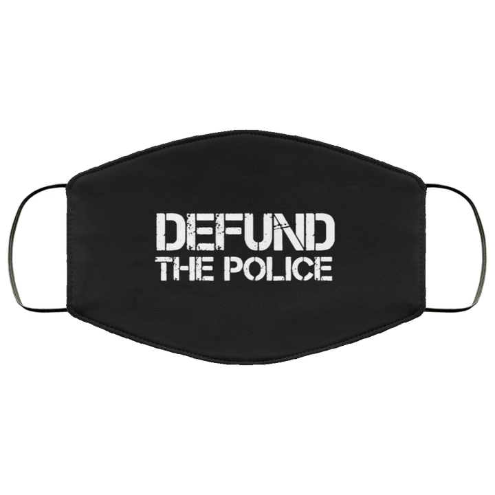 Defund The Police Is Ridiculous Face Masks Be Kind Asl Protest Blm Fist