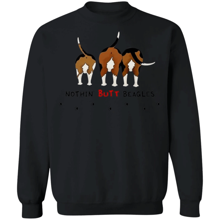 Nothin Butt Beagles Puppy Sweater Funny