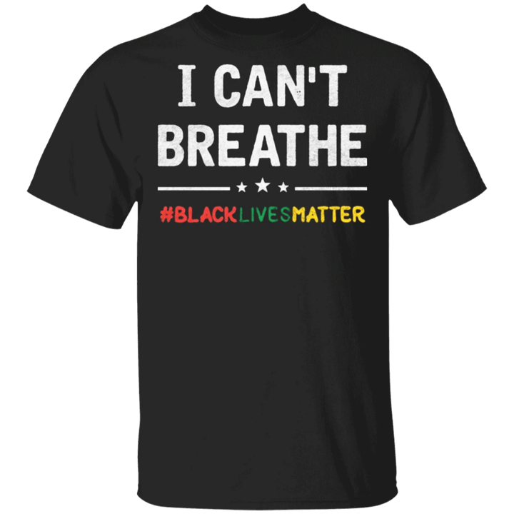 George Floyd I Can't Breathe T-Shirt, Black Lives Matter Shirts Protest