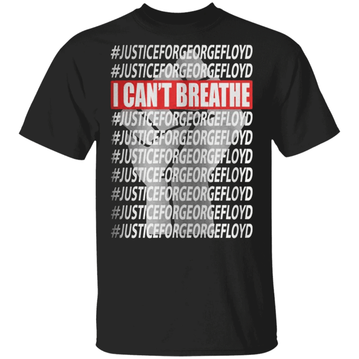 Justice For George Floyd Protest Shirt I Can't Breathe T-Shirt Blm Fist