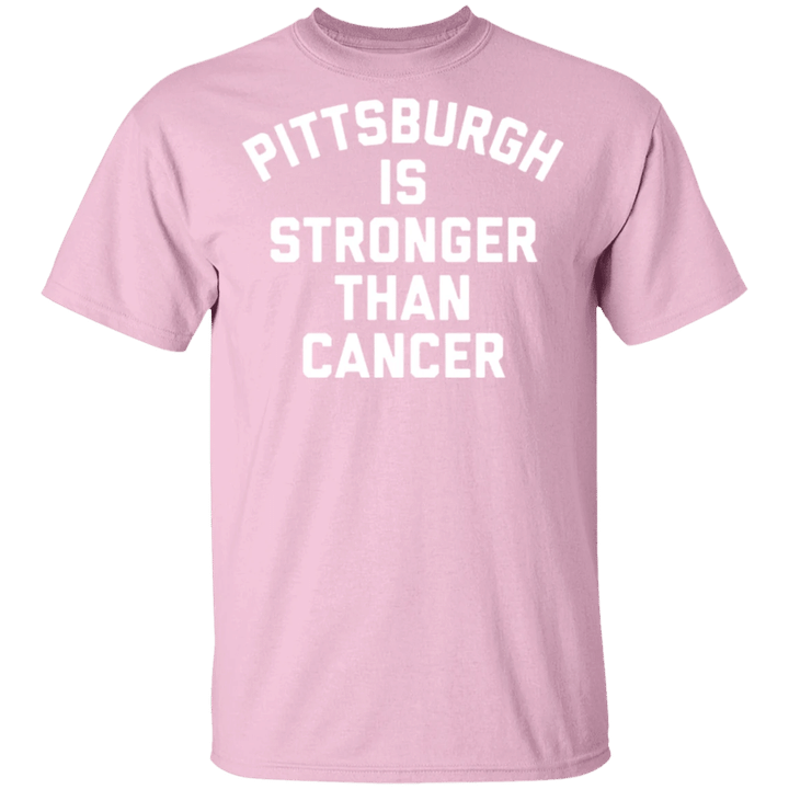 Pittsburgh Is Stronger Than Cancer Black Shirt Breast Cancer Awareness Month T-Shirt
