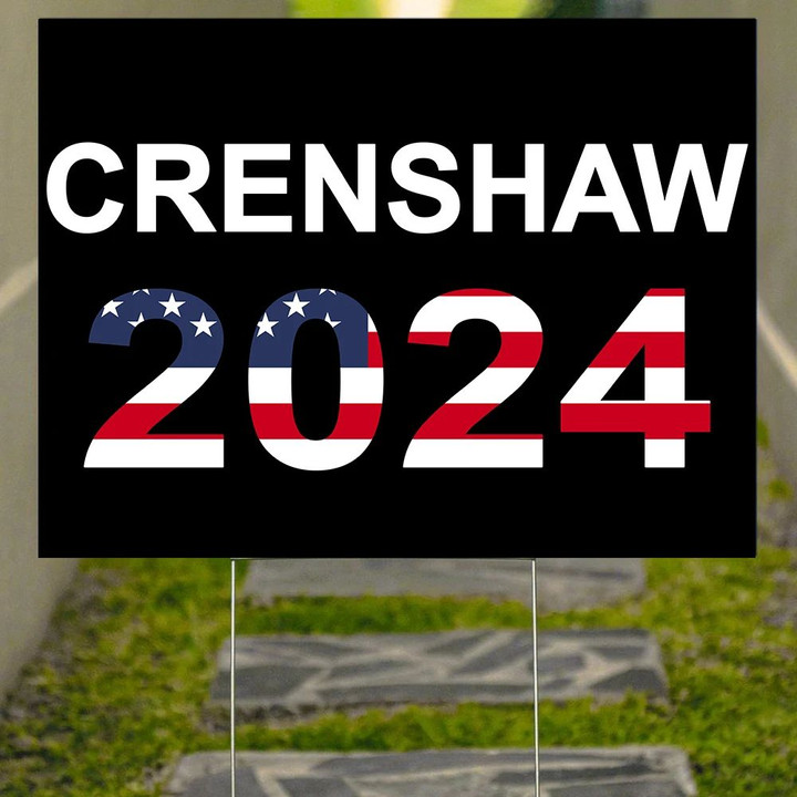 Dan Crenshaw 2024 Yard Sign Conservative Republicans Patriot Vote Crenshaw For President