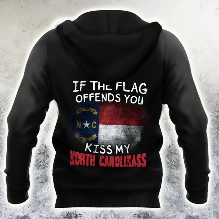 If The Flag Offend You Kiss My North Carolinass Shirt Patriotic Humor North Carolina Tee Shirt
