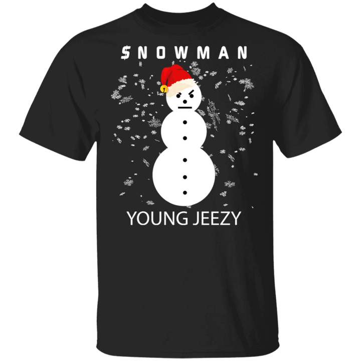 Jeezy Snowman Shirt The Snow Man T-Shirt Jeezy Funny Christmas Gift Idea
